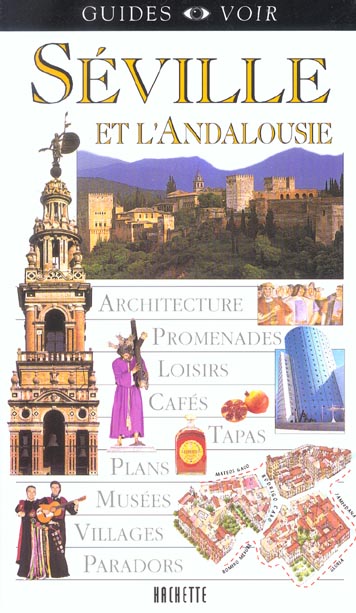 Guides voir : seville et l'andalousie