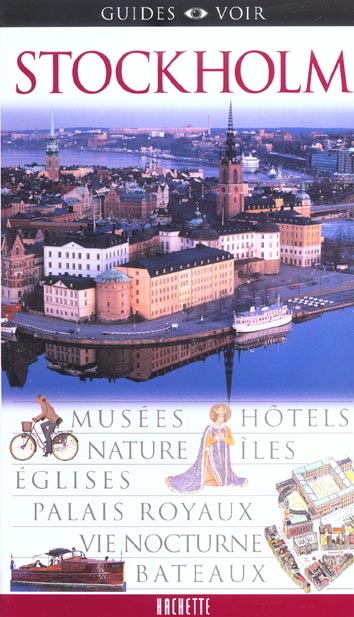 Guides voir : stockholm