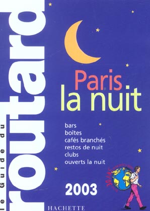 Paris la nuit ; edition 2003