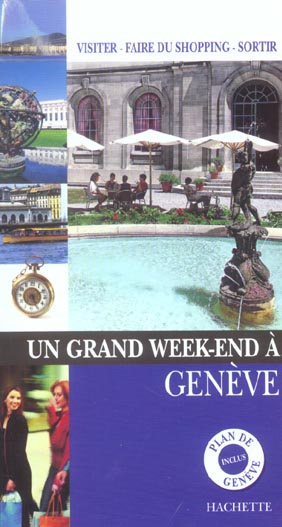 Un grand week-end : Genève