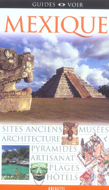 Guides voir : mexique