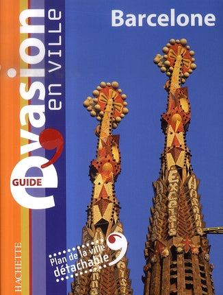 GUIDE EVASION EN VILLE : barcelone