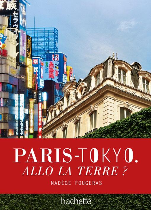 Paris-Tokyo ; allo la terre ?