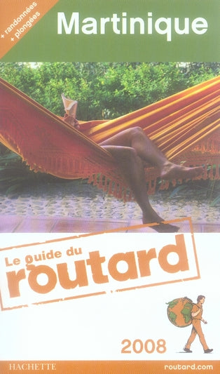 Guide du Routard : Martinique (édition 2008)