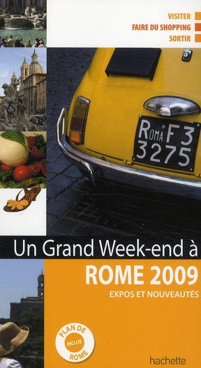 Un grand week-end : Rome (édition 2009)