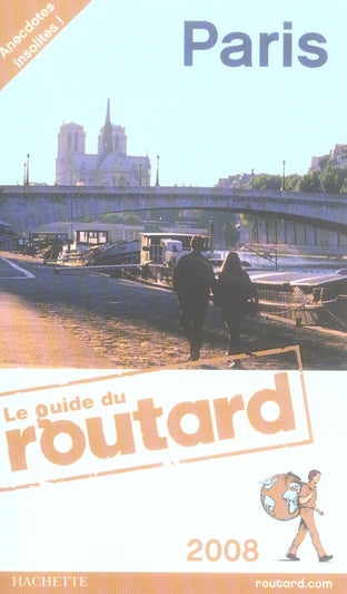 Guide du Routard : Paris (édition 2008)