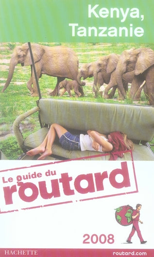Guide du Routard : Kenya, Tanzanie (édition 2009)
