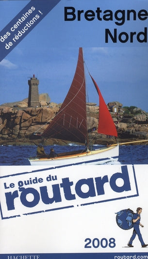 Guide du Routard : Bretagne Nord (édition 2008/2009)