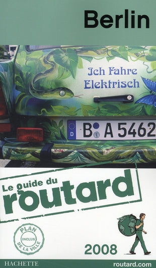 Guide du Routard : Berlin (édition 2008/2009)