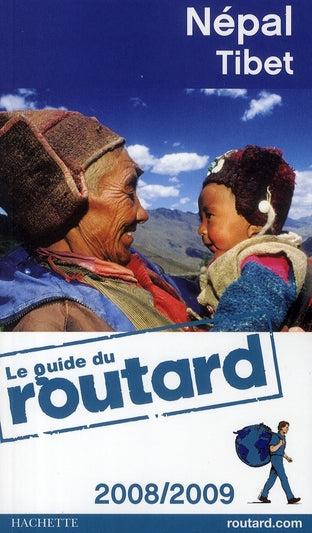 Guide du Routard : Népal - Tibet (édition 2008-2009)