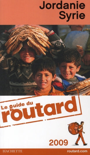 Guide du Routard : Jordanie, Syrie (édition 2009)