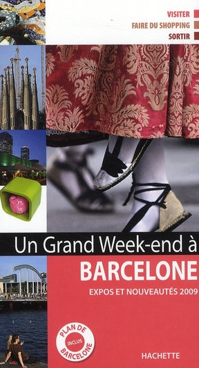 Un grand week-end : Barcelone