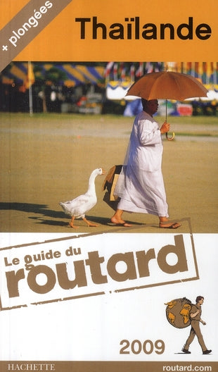 Guide du Routard : Thaïlande (édition 2009)