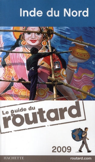Guide du Routard : Inde du Nord (édition 2009)