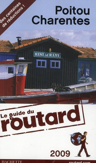 Guide du Routard : Poitou Charentes (édition 2009)