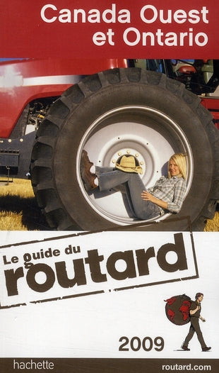 Guide du Routard : Canada Ouest et Ontario (édition 2009)