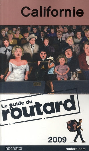 Guide du Routard : Californie (édition 2009)