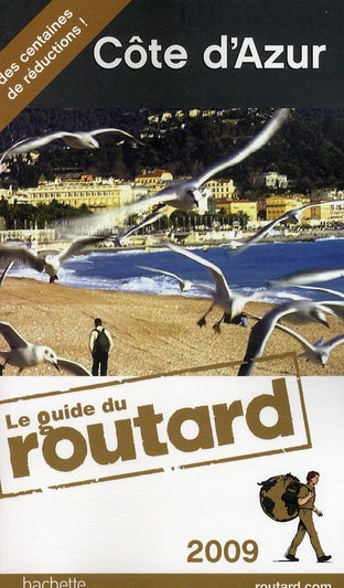 Guide du Routard : Côte d'Azur (édition 2009)