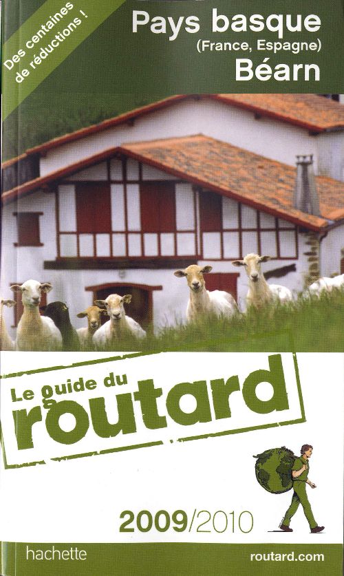 Guide du Routard : Pays basque (France, Espagne), Béarn (édition 2009/2010)