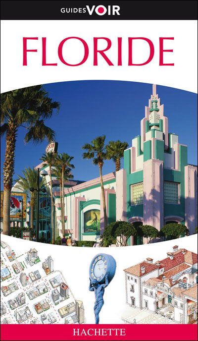 Guides voir : Floride