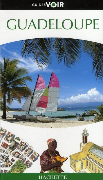 Guides voir : Guadeloupe