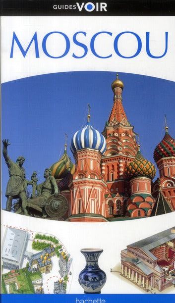Guides voir : Moscou