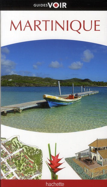 Guides voir : Martinique