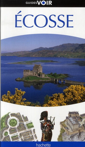 Guides voir : Ecosse