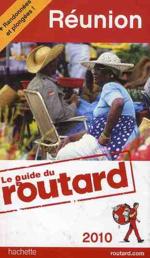 Guide du Routard : Réunion (édition 2010)