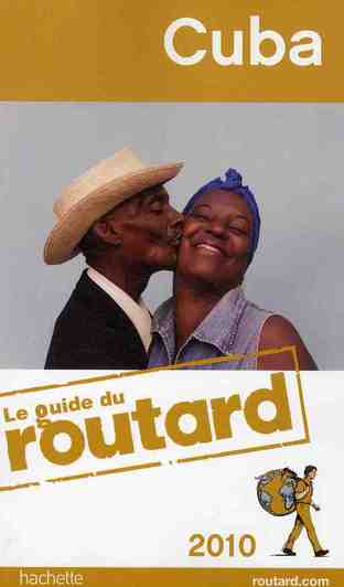 Guide du Routard : Cuba (édition 2009/2010)