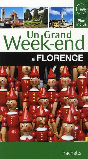 Un grand week-end : Florence