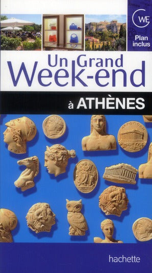 Un grand week-end : à Athènes