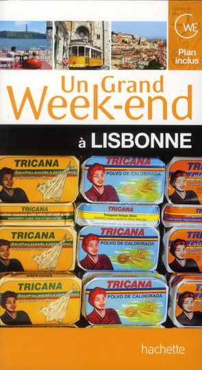 Un grand week-end : à Lisbonne