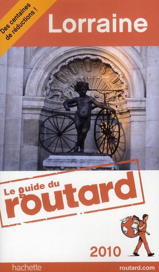 Guide du Routard : Lorraine (édition 2010)