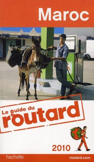 Guide du Routard : Maroc (édition 2010)