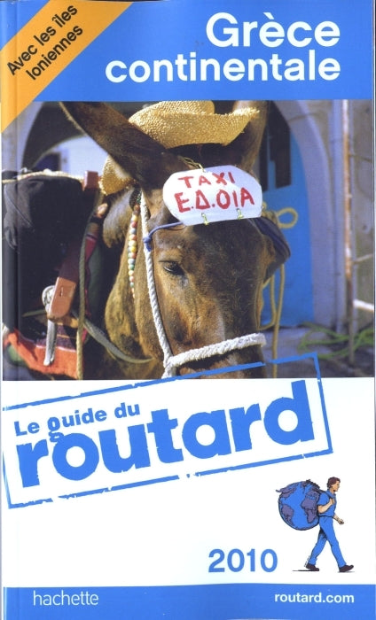 Guide du Routard : Grèce continentale (édition 2010)