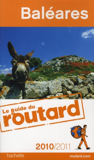 Guide du Routard : Baléares (édition 2010-2011)