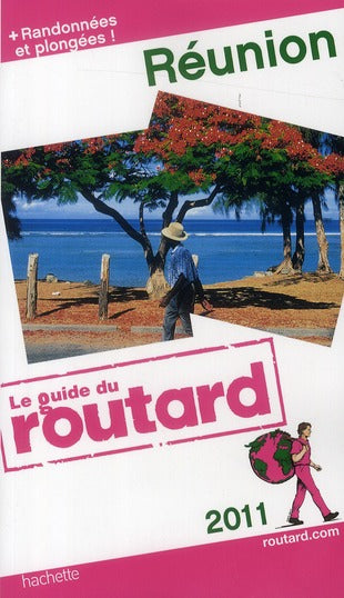 Guide du Routard : Réunion 2011