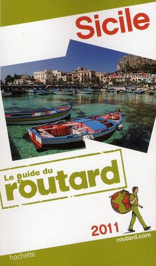 Guide du Routard : Sicile (édition 2011)