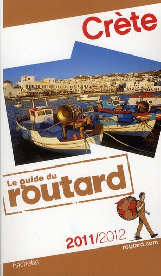 Guide du Routard : Crète (édition 2011/2012)