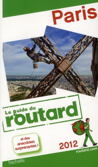Guide du Routard : Paris (édition 2012)