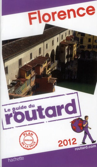 Guide du Routard : Florence (édition 2012)
