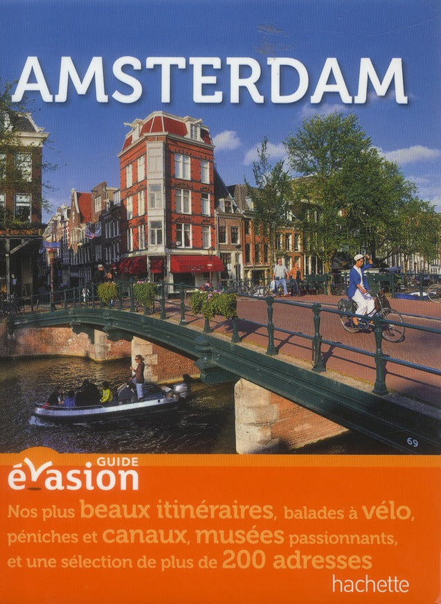 GUIDE EVASION EN VILLE : Amsterdam