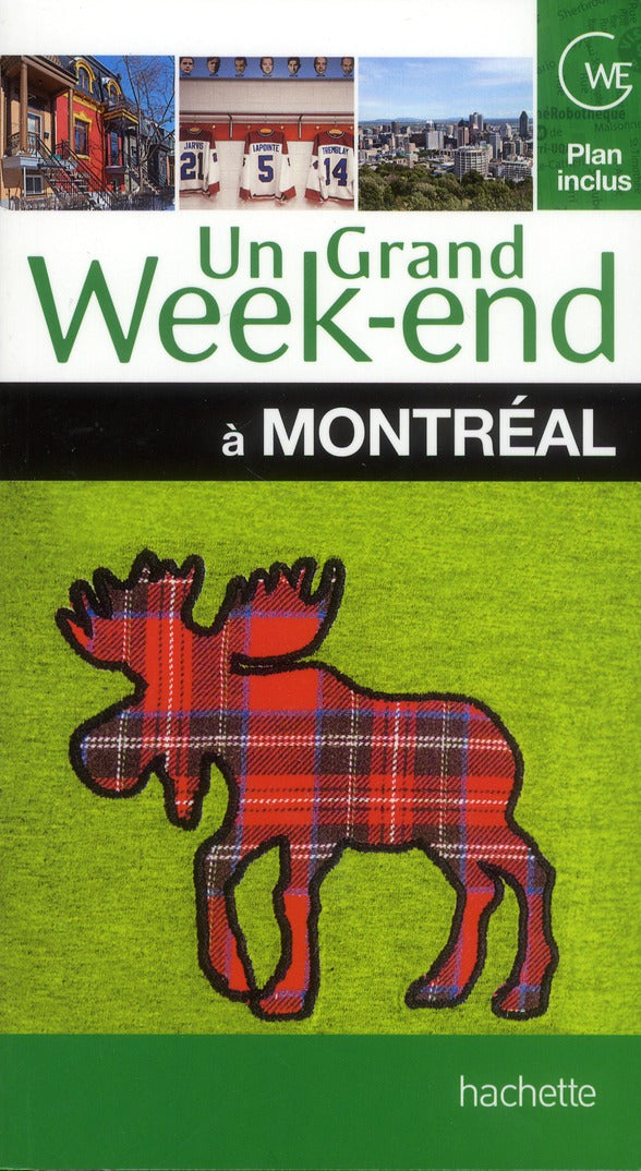 Un grand week-end : Montréal (édition 2013)