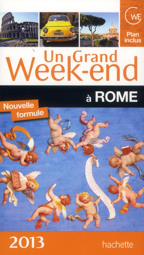 Un grand week-end : Rome (édition 2013)