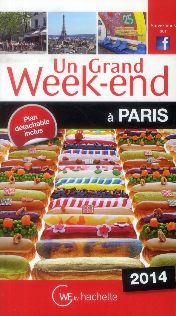 Un grand week-end : à Paris (édition 2014)