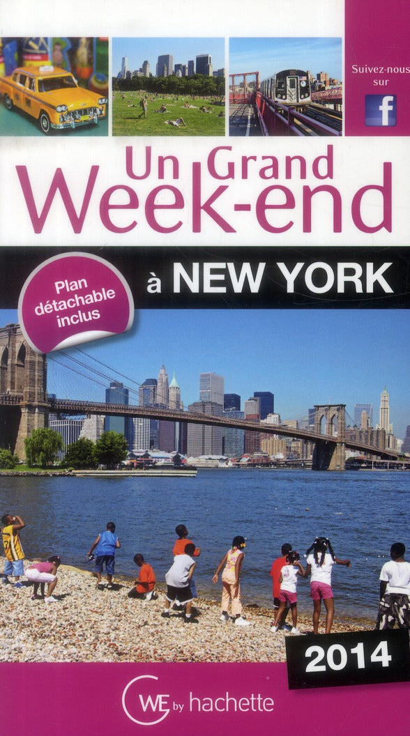 Un grand week-end : à New York (édition 2014)