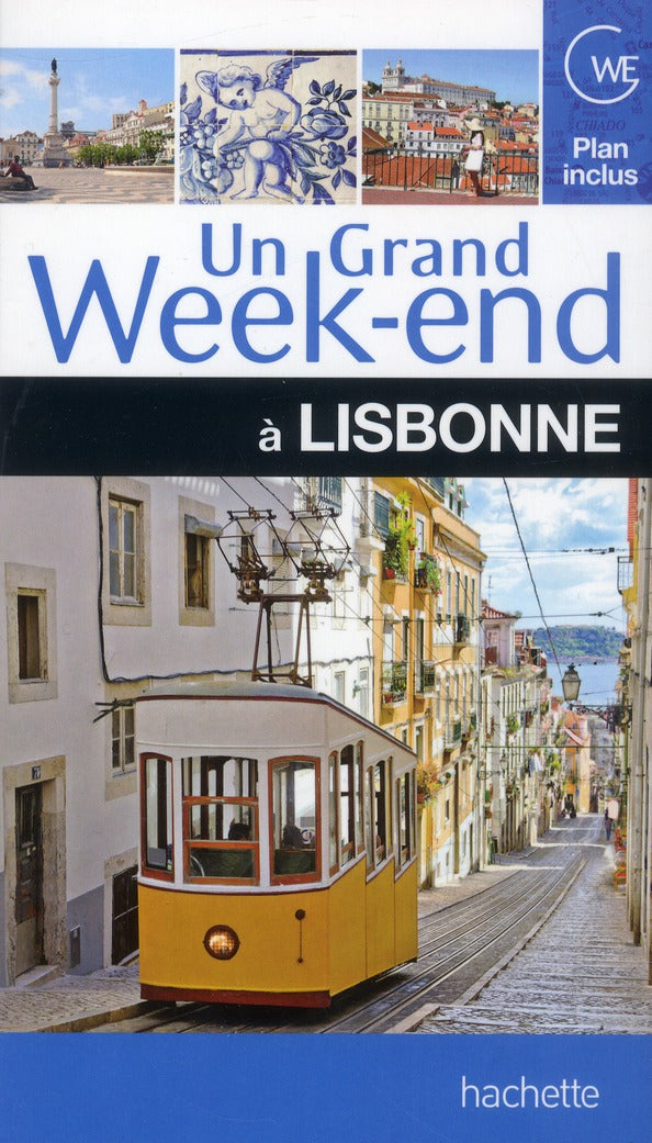 Un grand week-end : Lisbonne (édition 2013)