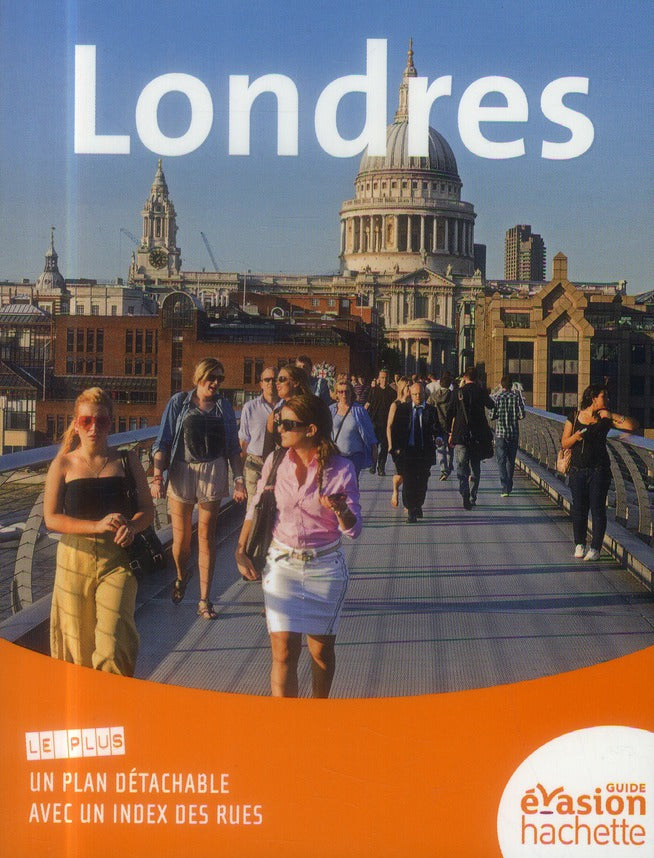 GUIDE EVASION EN VILLE : Londres
