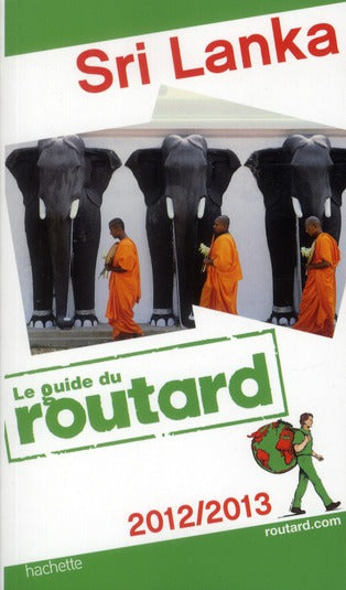 Guide du Routard : Sri Lanka (édition 2012/2013)